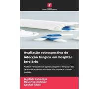 Avaliação retrospectiva de infecção fúngica em hospital terciário: Avaliação retrospetiva de agentes patogénicos fúngicos e das características clínicas associadas num hospital de cuidados terciários