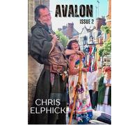 Avalon 2: The Glastonbury Zine