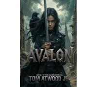 Avalon (The Dauntless Saga)