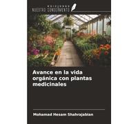 Avance en la vida orgánica con plantas medicinales