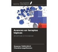 Avances en terapias tópicas: Gel optimizado con microesponjas