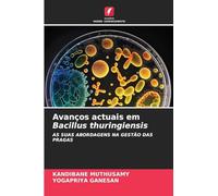 Avanços actuais em Bacillus thuringiensis