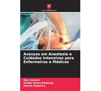 Avanços em Anestesia e Cuidados Intensivos para Enfermeiros e Médicos