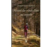 Avant de vous dire au revoir