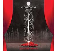 Avant Garde - Fire Walk With Me