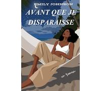 Avant que je Disparaisse