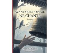 Avant que l'oiseau ne chante