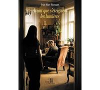 Avant que s'éteignent les lumières