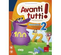 Avanti tutti! Matematica. Per la Scuola elementare (Vol. 2)