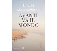 avanti va il mondo
