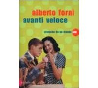 Avanti Veloce: Cronache Da Un Mondo Pop