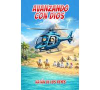 Avanzando con Dios