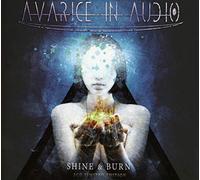 Avarice In Audio - Shine & Burn 2cd Limited