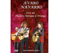 Avaro Navarro - Live au Théâtre Antique d'Orange [Francia] [DVD]