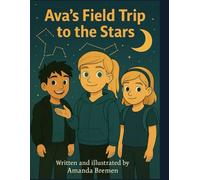 Ava's Field Trip to the Stars (In Class With Ava)