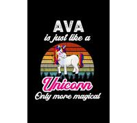 Ava's Magical Unicorn Diary: A Cute Rainbow Journal for Girls Who Loves Unicorns and Dream Big! (Ages 7-12)