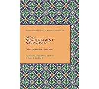 Ava's New Testament Narratives: "When the Old Law Passed Away": 2 (TEAMS Medieval German Texts in Bilingual Editions)
