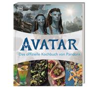 Avatar: Das offizielle Kochbuch von Pandora: Über 50 köstliche Rezepte für Film-Fans. Mit beeindruckenden Original-Bildern aus den Avatar Filmen
