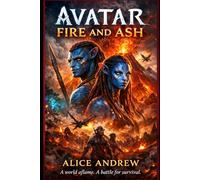 Avatar:fire and ash movie review: Avatar: Fire and Ash - An In-Depth Review of Pandora’s Moral and Visual Odyssey”