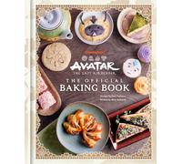 Avatar: The Last Airbender: The Official Baking Book