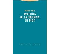 Avatares De La Creencia En Dios