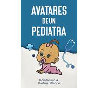 Avatares de un pediatra
