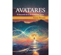 Avatares: El descenso de la divinidad a la Tierra