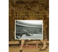 Avatares Historicos Del Toro De Lidia