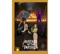 Avatars of the Pantheon Book 2: Four Girls Find their way