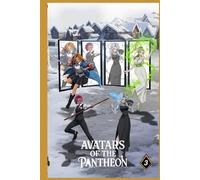 Avatars of the Pantheon Book 3: Four Girls Make a Stand