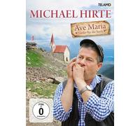 Ave Maria-Lieder für die Seele (DVD) Michael Hirte