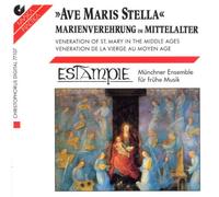 Ave Maris Stella (Marienverehrung im Mittelater)