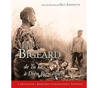 Avec Bigeard: Du Tu Lê à Diên Biên Phu