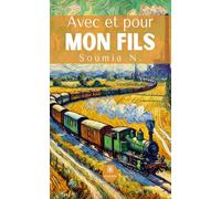 Avec et pour mon fils