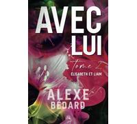 Avec lui: Élisabeth et Liam