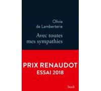 avec toutes mes sympathies (prix transfuge du meilleur récit 2018 prix