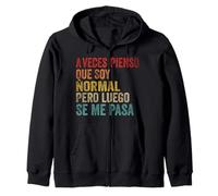 Aveces Pienso Que Soy Normal Humor sarcástico Retro Graciosa Sudadera con Capucha