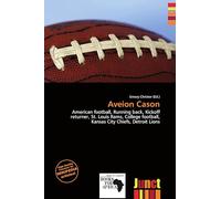 Aveion Cason: American football, Running back, Kickoff returner, St. Louis Rams, College football, Kansas City Chiefs, Detroit Lions