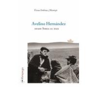 Avelino Hernandez Desde Soria Al Mar