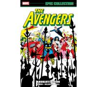 Avengers Epic Collection: Absolute Vision