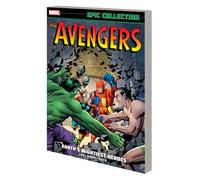 AVENGERS EPIC COLLECTION: EARTH'S MIGHTIEST HEROES [NEW PRINTING]