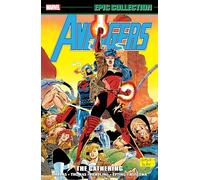 Marvel Comics – Los Vengadores: Colección Épica – La Reunión