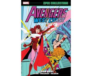 AVENGERS WEST COAST EPIC COLLECTION: VISION QUEST [NEW PRINTING]
