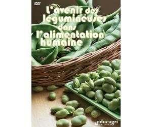 Avenir des Legumineuses Dans l'Alimentation Humaine (l') [DVD]