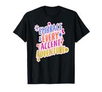 Aventura Acento Idioma Diversidad Orgullo Camiseta