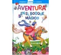 Aventura En El Bosque Magico (empiezo A Leer Con Susaeta)