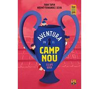 Aventura en el Camp Nou: Escape book (Barça Books)
