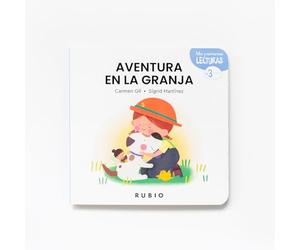 Aventura en la granja | +3 años. Mayúsculas | Cuento sobre el valor de pedir y dar ayuda | Mis Primeras Lecturas RUBIO diseñado para leer en voz alta | Carmen Gil