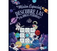 Aventura Espacial: Sopa de Letras y Coloreable: Explora el universo con juegos, dibujos y desafíos intergalácticos