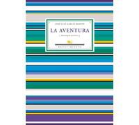 Aventura,La: Antología poética (ANTOLOGIAS)